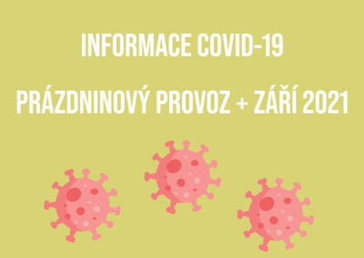 covid-19 prázdninový provoz + září 2021